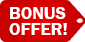 Bonus Offer